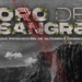 Estrenan en Youtube el documental «Oro de Sangre»