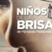 Los Niños de la Brisa, nos representará en los Goya, por Pedro Mosqueda