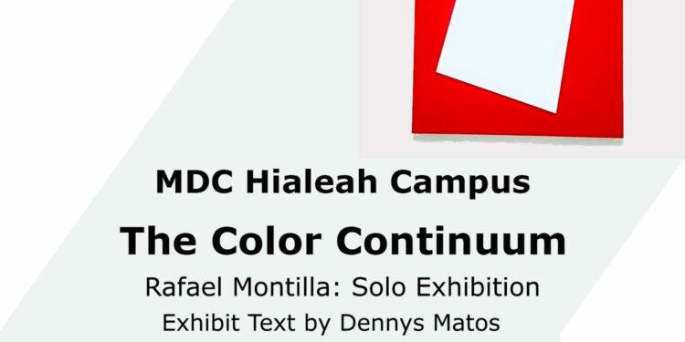 The Color Continuum, Rafael Montilla exposición individual en Hialeah, FL
